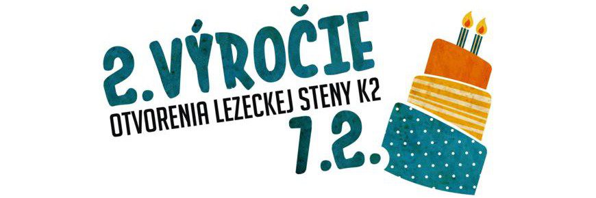 2. narodeniny K2
